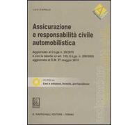 Assicurazione e responsabilità civile automobilistica. Con CD-ROM