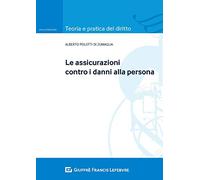 Assicurazioni contro i danni alla persona