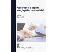 Assicurazioni e appalti: etica, legalità, responsabilità