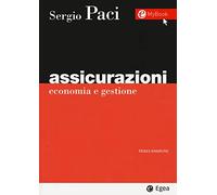 Assicurazioni. Economia e gestione