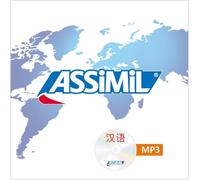 ASSiMiL Chinesisch ohne Mühe heute - MP3-CD - Niveau A1-B2: Tonaufnahmen zum Selbstlernkurs