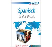 ASSiMiL GmbH ASSiMiL Spanisch in der Praxis - Lehrbuch - Nive (Copertina rigida)