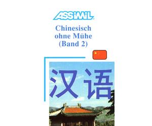 ASSiMiL SAS Assimil. Chinesisch ohne Mühe 2. Lehrbuch mit 52 Lektion (Tascabile)