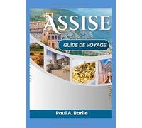 Assise Guide de voyage 2026