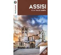 Assisi e la Valle Umbra. Con Carta geografica ripiegata