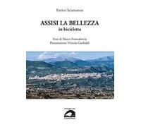 Assisi la bellezza in bicicletta