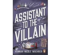 Assistant to the Villain: The bestselling grumpy sunshine romantasy from the TikTok sensation