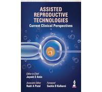 Assisted Reproductive Technologies: Current Clinical Perspectives