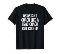 Assistente allenatore come un capo allenatore ma divertente detto più cool Maglietta