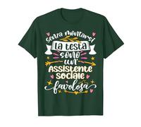 Assistente Sociale Favolosa Idee Divertente Donna Laurea Maglietta, Uomo, Verde Foresta, 3XL
