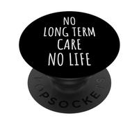 Assistenza a lungo termine Uomini Donne Bambini Assistenza sanitaria Assistenza infermieristica PopSockets PopGrip Adesivo