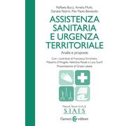 Assistenza sanitaria e urgenza territoriale. Analisi e proposte -