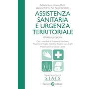 Assistenza sanitaria e urgenza territoriale. Analisi e proposte