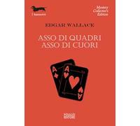 Asso di quadri. Asso di cuori