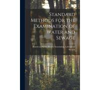 Association American P Standard Methods for the Examination of Wate (Tascabile)