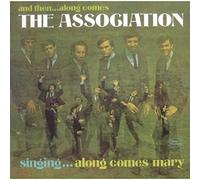 Association - And Then Along Comes The Association: Mono
