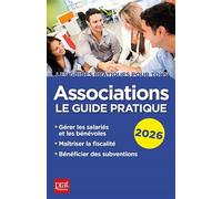 Associations: Le guide pratique