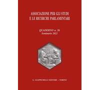 Associazione per gli studi e le ricerche parlamentari. Vol. 26: Seminario 2022