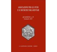 Associazione per gli studi e le ricerche parlamentari. Vol. 29 - AA.VV.