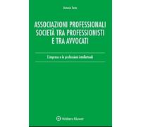 Associazioni professionali società tra professionisti e tra avvocati