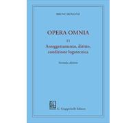 Assoggettamento, diritto, condizione logotecnica. Opera omnia