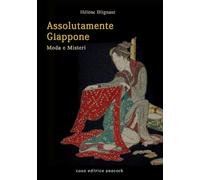 Assolutamente Giappone. Moda e misteri