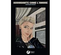 Assordante come l'amore