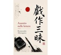 Assorto nelle lettere: e altri racconti