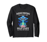 Assuming I'm Just an Old Lady Was Your First Mistake Dragon Maglia a Manica