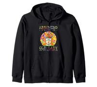 Assuming I'm Just An Old Lady Was Your First Mistake Hippie Felpa con Cappuccio
