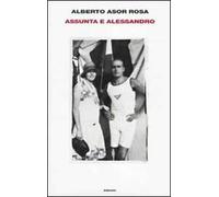 Assunta e Alessandro. Storie di formiche