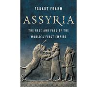 Eckart Frahm Assyria (Copertina rigida)