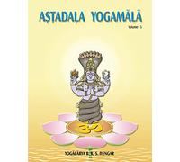 B. K. S. Iyengar Astadala Yogamala Vol.5 (Tascabile)
