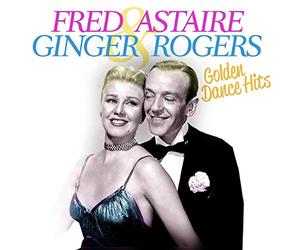 Astaire, Fred/ Rogers, Ginger - Golden Dance Hits (2 CD)