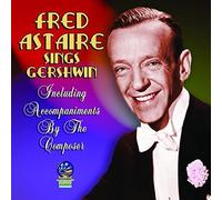 Astaire, Fred - Sings Georg & Ira Gershwin