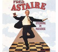 Astaire,Fred - Stepping in Paradise