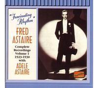 Astaire Fred - Vol.1: Complete Recordings 1923-193
