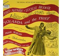 Astaire, Fred - Yolanda And The Thief / Never Get Rich / Soundtrack.