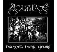 Astarte - Doomed Dark Years