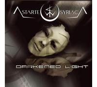 Astarte Syriaca - Darkened Light