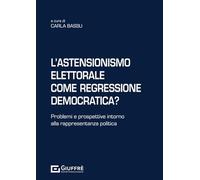 Astensionismo elettorale come regressione democratica?