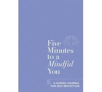 Aster Five Minutes to a Mindful You (Tascabile) Five Minutes