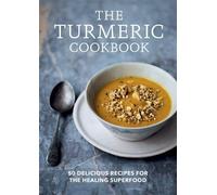 Aster The Turmeric Cookbook (Tascabile) Aster Cookbooks