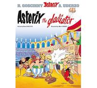 Asterix 4: Asterix the gladiator: Asterix The Gladiator : Album 4
