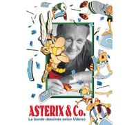 Asterix & Co., la bande-dessinée selon Uderzo