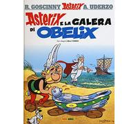 Asterix e la galera di Obelix. Ediz. illustrata (Vol. 30)