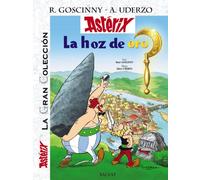 Asterix la hoz de oro / Asterix and the Golden Sickle: La Gran Coleccion / the Great Collection