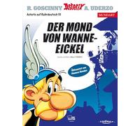 Asterix Mundart Ruhrdeutsch X: Der Mond von Wanne-Eickel