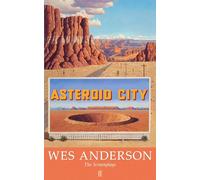 Wes Anderson – Asteroid City – Tascabile (Faber & Faber)