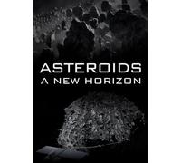 Asteroids: A New Horizon